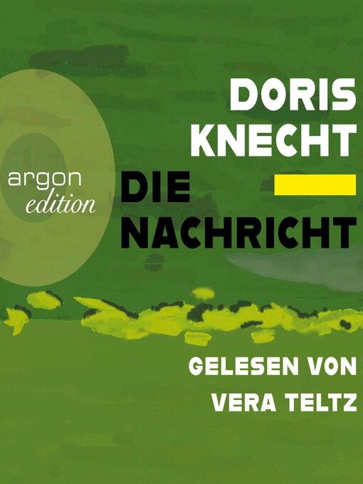 Cover image for Die Nachricht (Ungekürzte Lesung)
